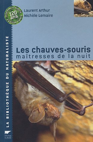 City Travel Guides Discounted  Livres : Les chauves-souris : maîtresses de la nuit