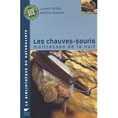 Les chauves-souris : ma�tresses de la nuit