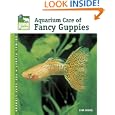 Aquarium Care of Fancy Guppies (Animal Planet Pet Care Library)