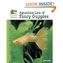 Aquarium Care of Fancy Guppies (Animal Planet Pet Care Library)
