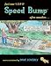 Just One %$#@ Speed Bump After Another . . .: More Cartoons (Speed Bump series)