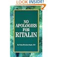 No Apologies For Ritalin
