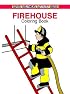 Firehouse Coloring Book