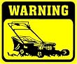 Lawnmower Warning Sign