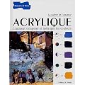 Acrylique : Comment composer et m�langer les couleurs