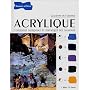 Acrylique : Comment composer et m�langer les coule&hellip de Jill Mirza