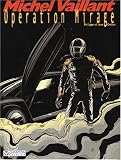 Revue Graton Editeur  / Michel Vaillant, tome 64 : Opération mirage