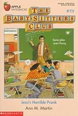 Jessi's Horrible Prank (Baby-Sitters Club, 75)
