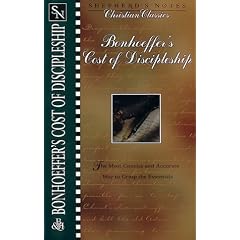 Dietrich Bonhoeffer's Cost of Discipleship (Shepherd's notes)