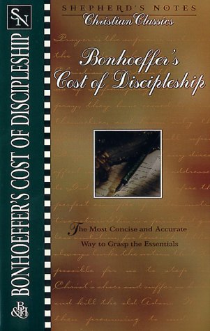 Bonhoeffer's Cost of Discipleship (Shepherd's Notes. Christian Classics) under Protestantism in The Books Store