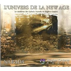 L'Univers de la New Age: Le meilleur des Labels Narada et Higher Octave