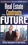 Real Estate Confronts the Future