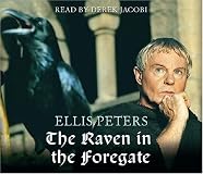 The Raven in the Foregate (Brother Cadfael Mysteries)