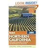 Fodor's Northern California 2014: with Napa, Sonoma, Yosemite, San Francisco & Lake Tahoe (Full-color Travel Guide)