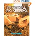 Pig Keeping Manual by Paul Smith