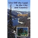 Live Off The Land In The City And Country