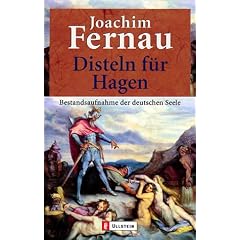 Disteln f�r Hagen: Bestandsaufnahme der deutschen Seele