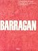 Barragan: Armando Salas Portugal photographs of the architecture of Luis Barragan by Luis Barragan ISBN 0847814823