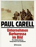 Operation Barbarossa in Photographs.