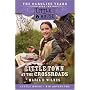 Little Town at the Crossroads (Little House the Caroline Years (Unnumbered Paperback))