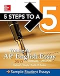 5 Steps To A 5:Writing the AP English Essay 2017
