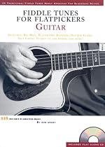 Fiddle Tunes for Flatpickers: Guitar [With CD]