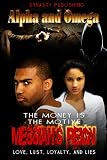 The Money Is The Motive: Messiah's Reign (Chapters 7 - 9)