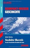 Produkt-Bild: Kompakt-Wissen Gymnasium: Kompakt-Wissen Geschichte; Oberstufe G8-Abitur; Von der Franz&ouml;sischen Revolution bis heute