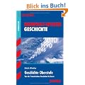 Kompakt-Wissen Gymnasium: Kompakt-Wissen Geschichte; Oberstufe G8-Abitur; Von der Franz�sischen Revolution bis heute
