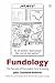 Fundology: The Secrets of Successful Fund Investing