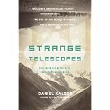 Strange Telescopes: Following the Apocalypse from Moscow to Siberia