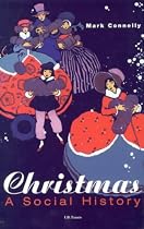 Christmas: A Social History