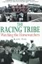 The Racing Tribe: Watching the Horsewatchers