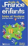 Guide de la France des enfants