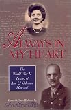 Always in My Heart : The World War II Letters of Ann and Coleman Harwell