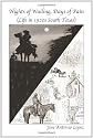Nights of Wailing Days of Pain: Life in 1920s South Texas