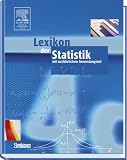 Lexikon der Statistik: mit ausf&uuml;hrlichem Anwendungsteil - 
