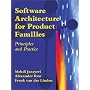 Software Architecture for Product Families: Principles and Practice