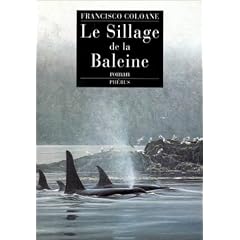 Sillage de la baleine (le)
