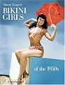 Bunny Yeager's Bikini Girls of the 1950s