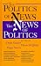 Book The Politics of News: The News of Politics