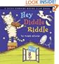 Hey Diddle Riddle: A Silly Nursery Rhyme Flap Book