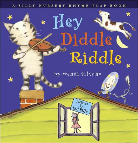 Books: Hey Diddle Riddle. A Silly Nursery Rhyme Flap Book