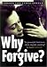 Why Forgive?