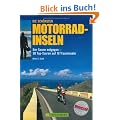 Die sch�nsten Motorrad-Inseln. Top-Touren auf den Mittelmeerinseln, den Kanaren und Madeira