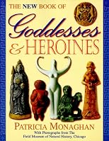 New Book Of Goddesses & Heroines