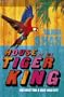 House of the Tiger King