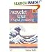 A Wavelet Tour of Signal Processing (Academic Press) (Academic Press)
