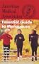 The American Medical Association Essential Guide to Menopause