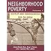 Neighborhood Poverty: Context and Consequences for Children